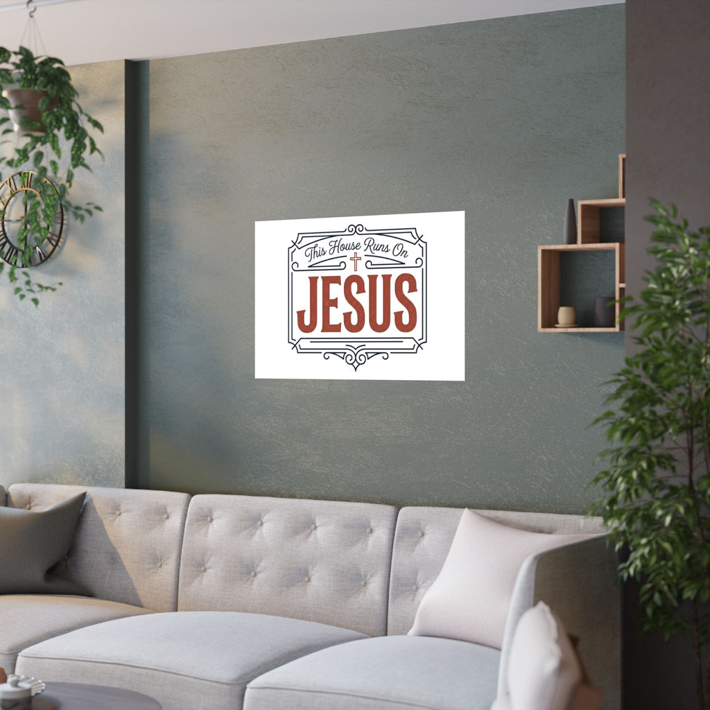 This House Runs on Jesus Poster