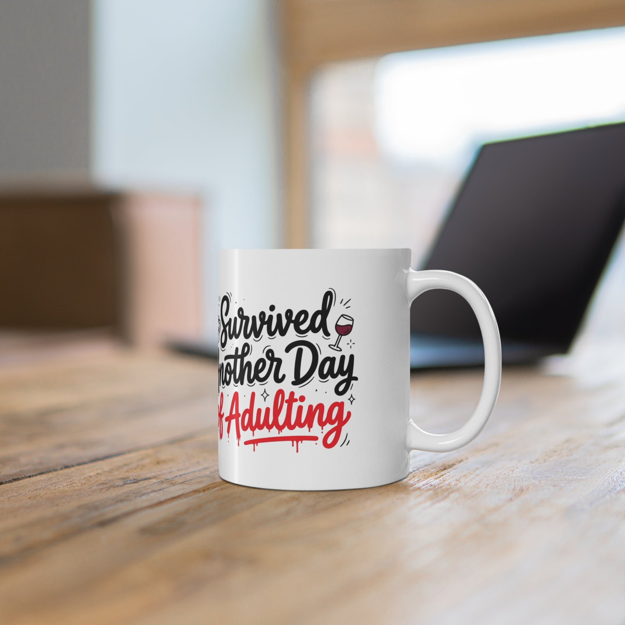 Survived Another Day of Adulting Mug