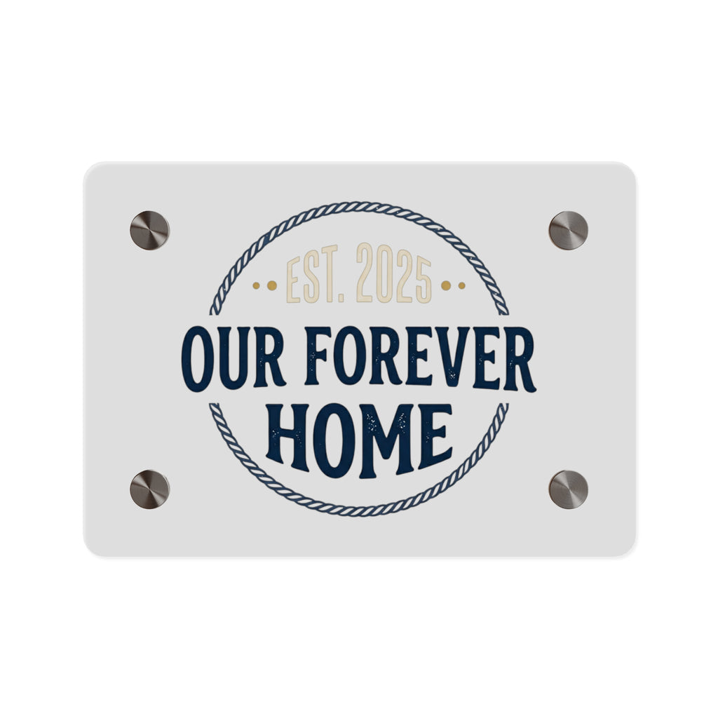 "Our Forever Home" Decorative Plaque