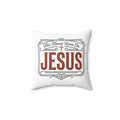 "This House Runs On Jesus" Pillow