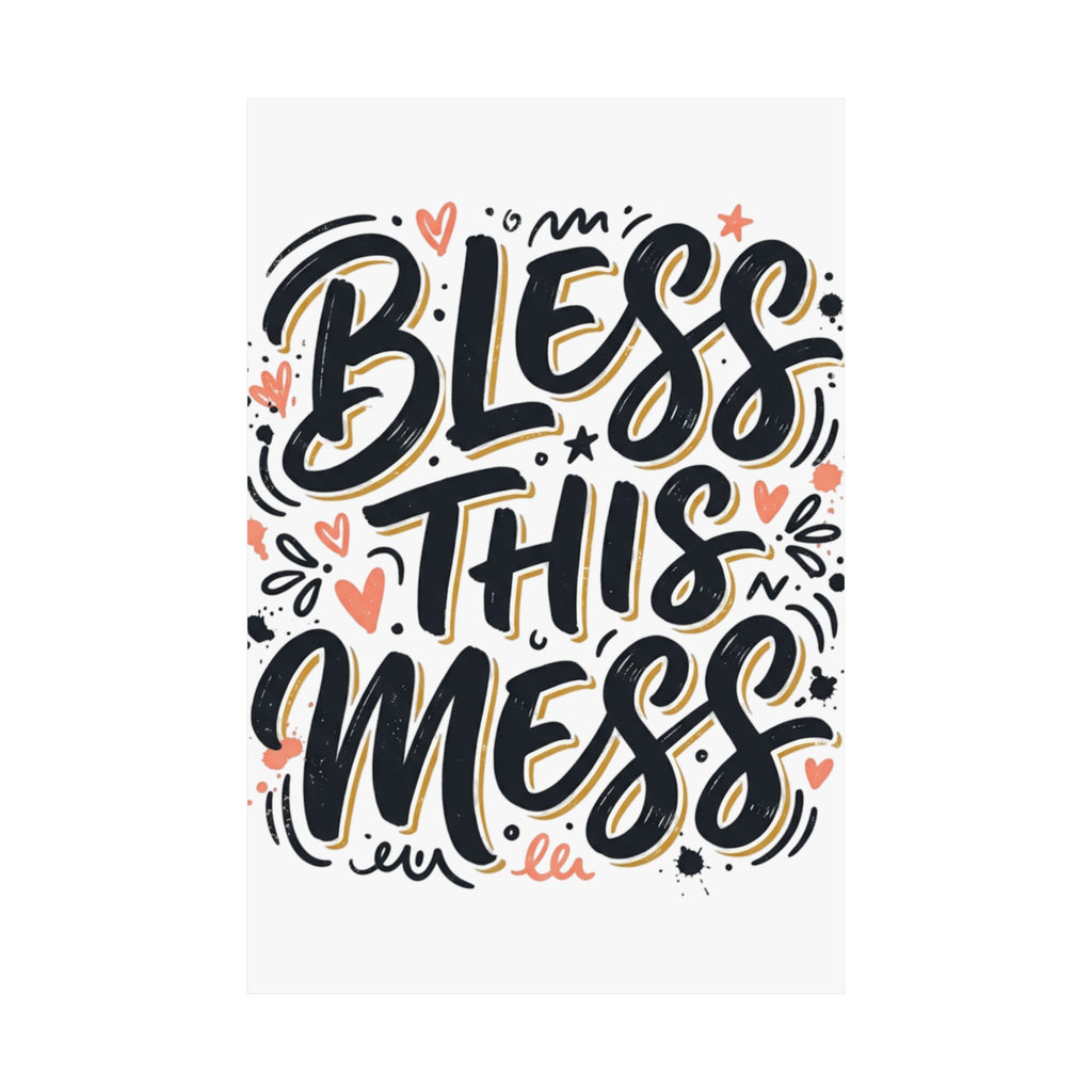 "Bless This Mess" Poster