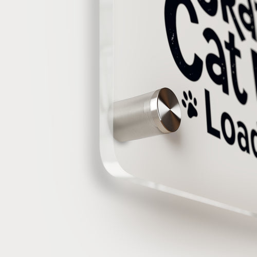 "Crazy Cat Lady Loading" Decorative Sign