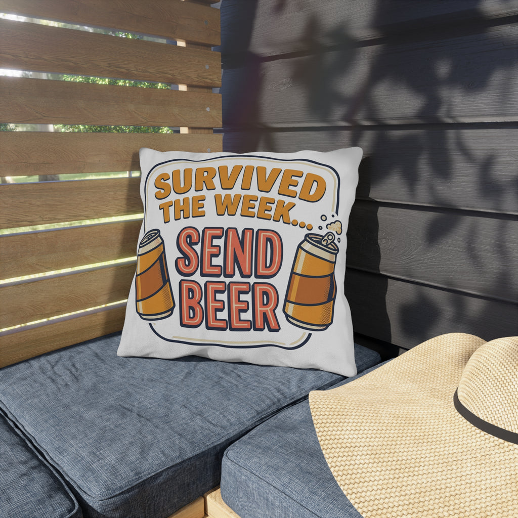 “Survived the Week... Send Beer" Pillow