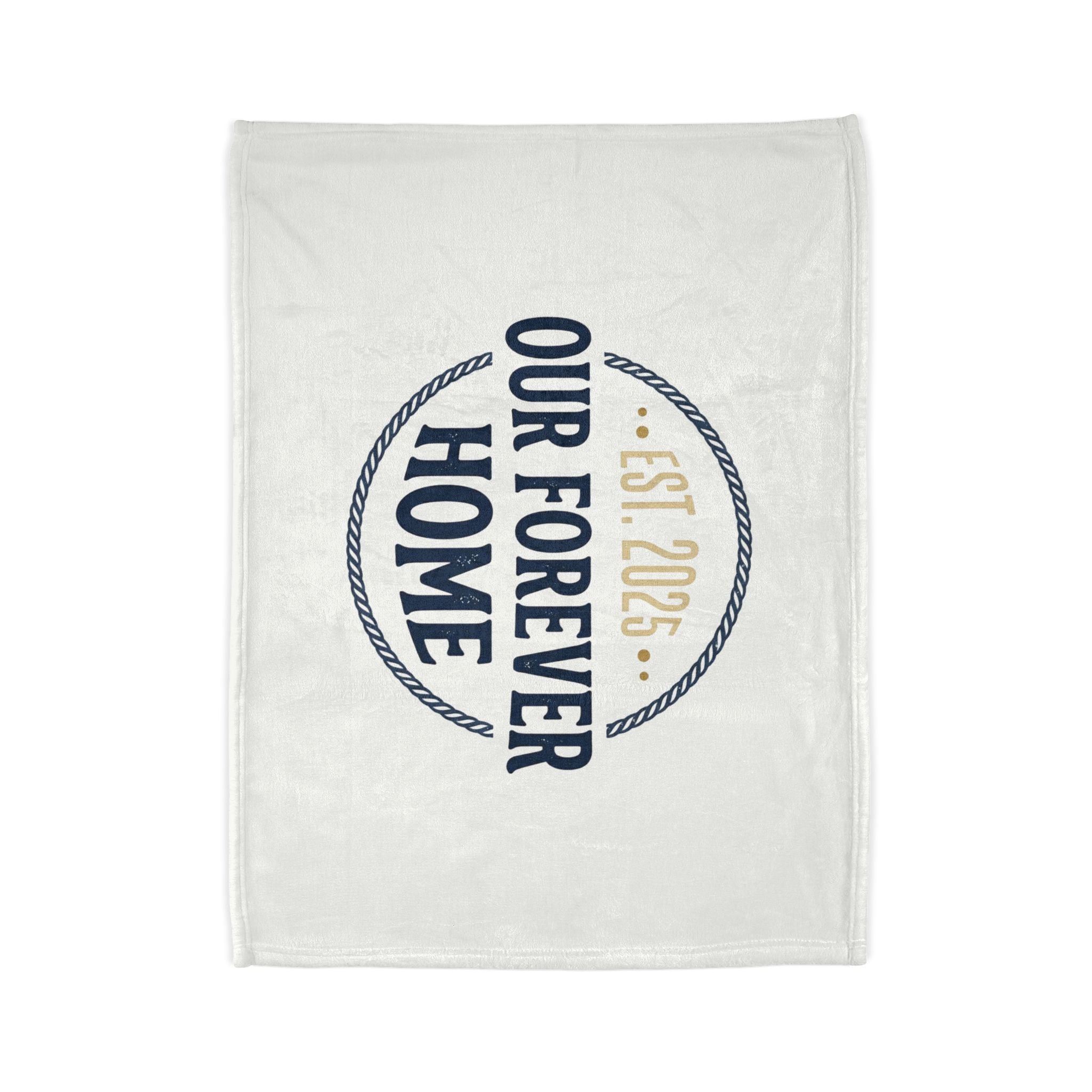 Our Forever Home Blanket
