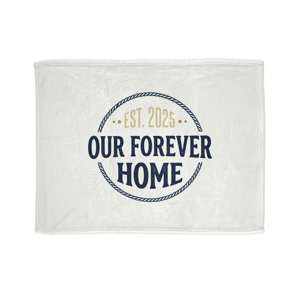 Our Forever Home Blanket