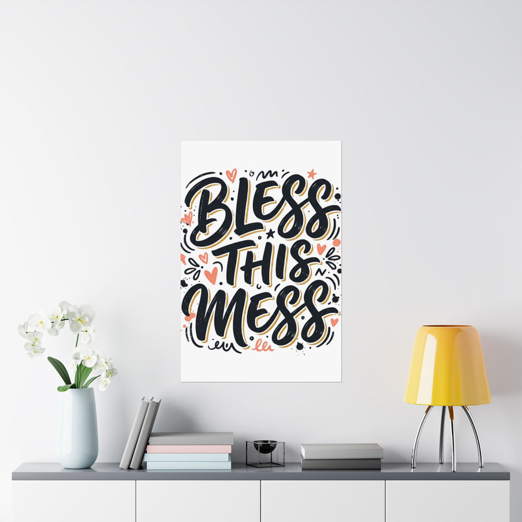 "Bless This Mess" Poster