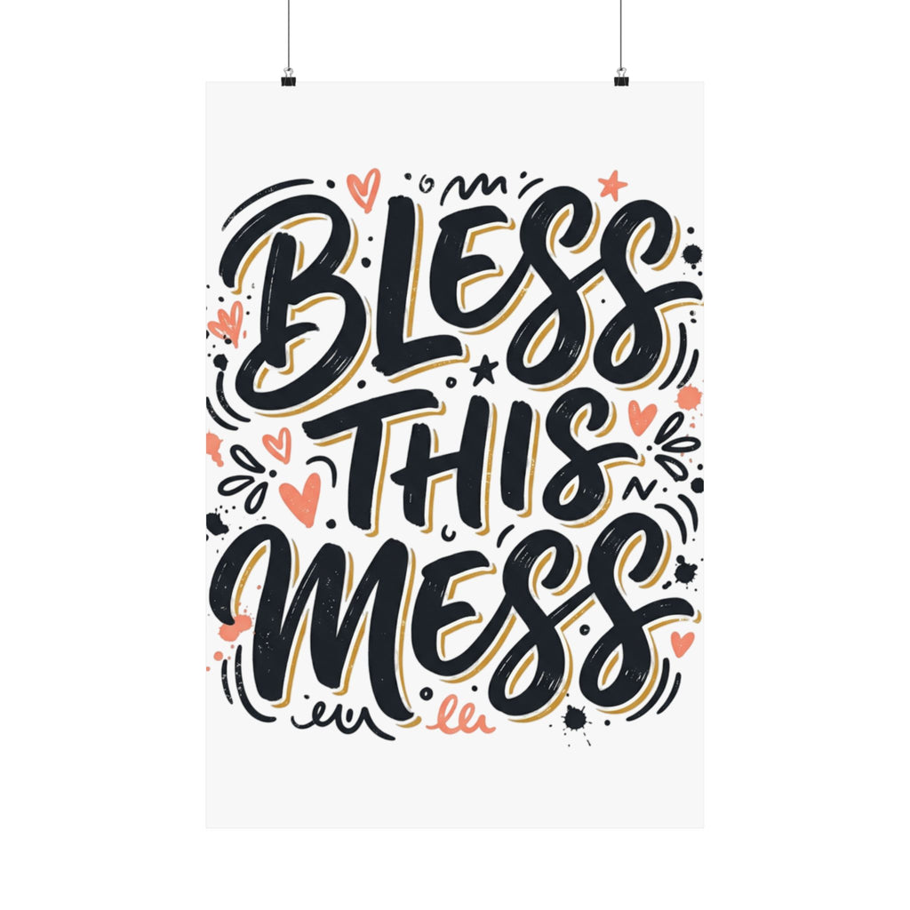 "Bless This Mess" Poster