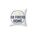 Our Forever Home Pillow - "Est. 2025" Pillow