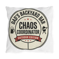 "Dad's Backyard Bar: Chaos Coordinator" Outdoor Pillow