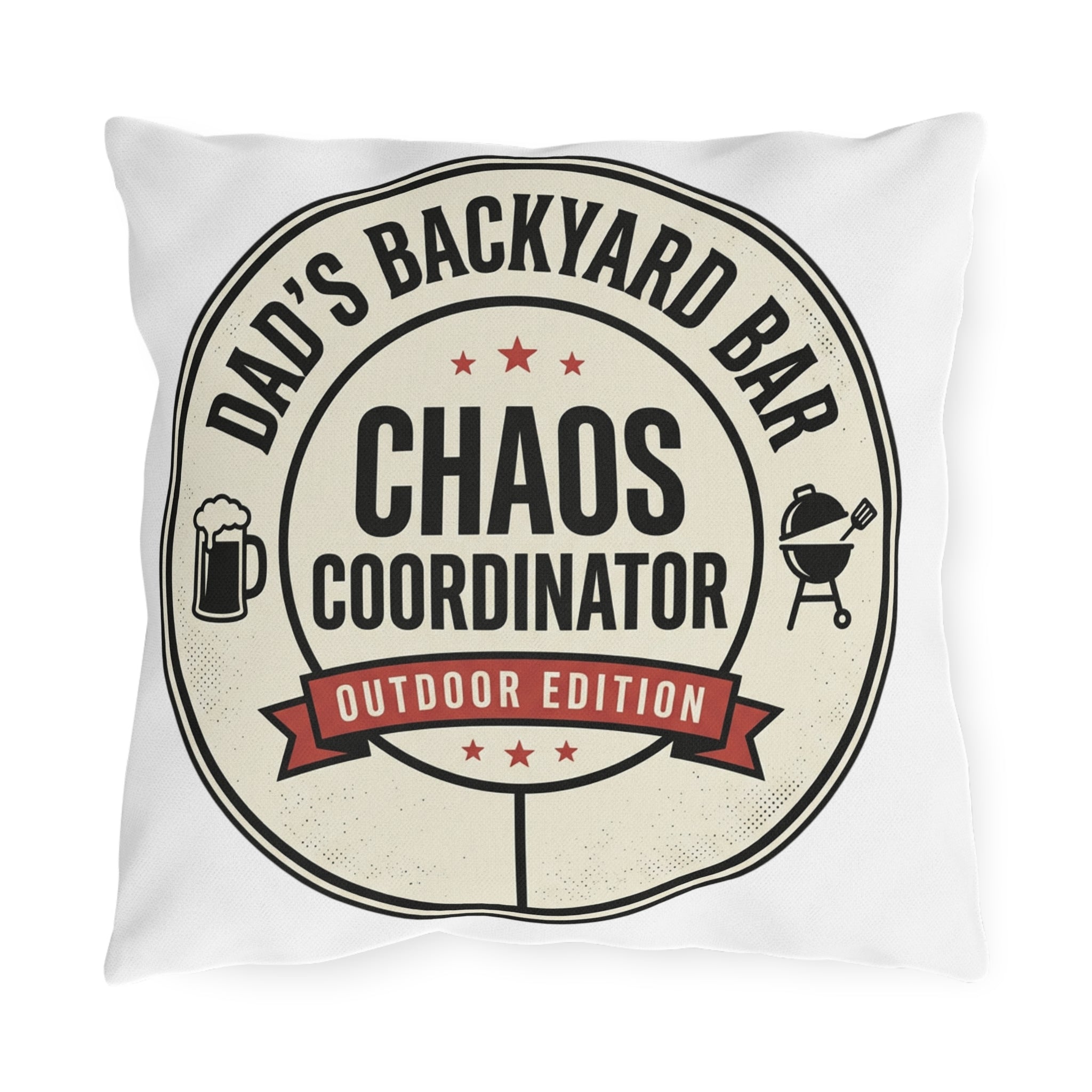 "Dad's Backyard Bar: Chaos Coordinator" Outdoor Pillow