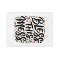 Bless This Mess Blanket