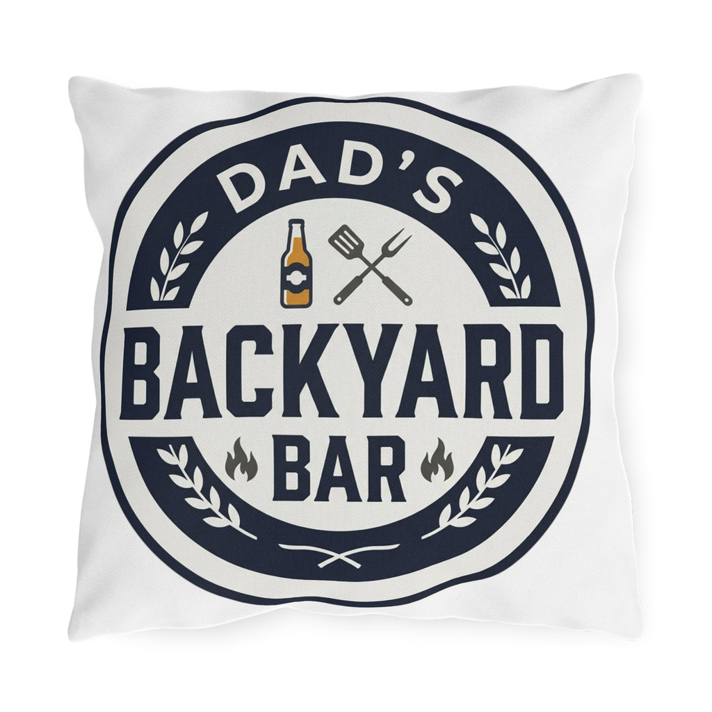 Dad's Backyard Bar Outdoor Pillow