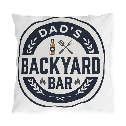 Dad's Backyard Bar Outdoor Pillow