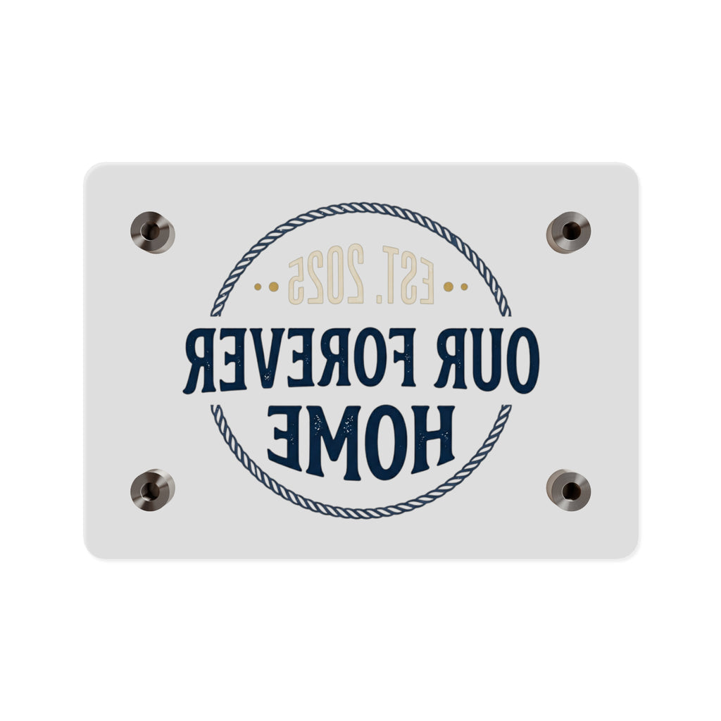 "Our Forever Home" Decorative Plaque