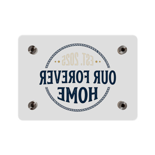 "Our Forever Home" Decorative Plaque